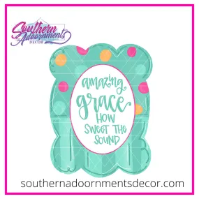 Amazing Grace Template & Digital Cut File